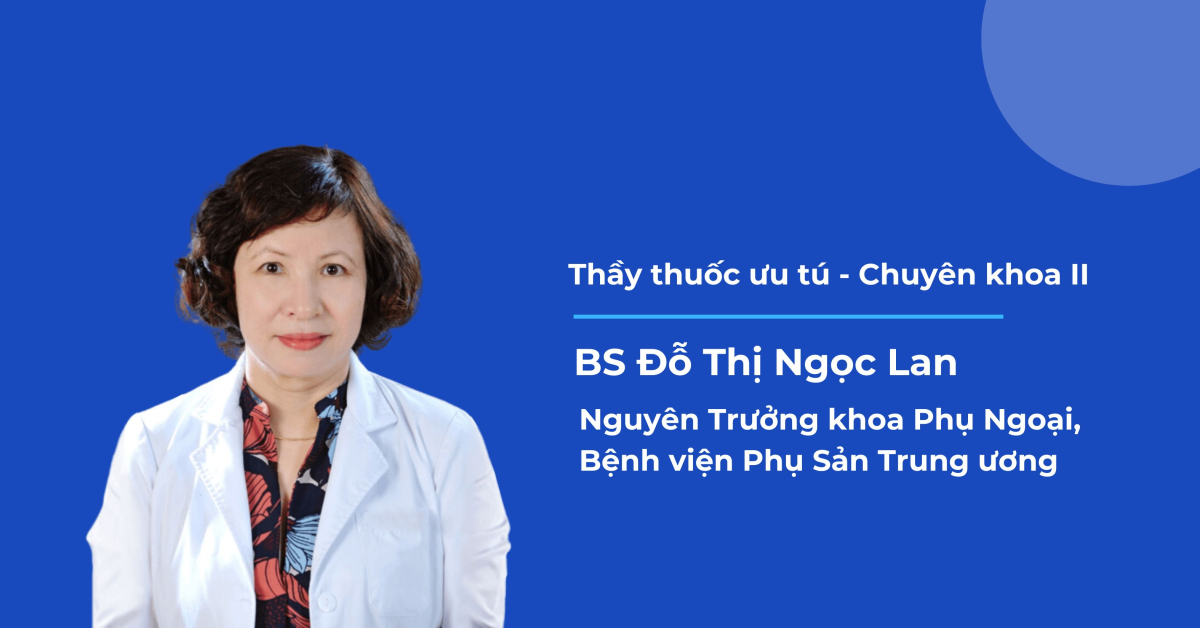 9 bác sĩ Sản Phụ khoa xuất sắc và nổi bật tại Hà Nội - ảnh 6
