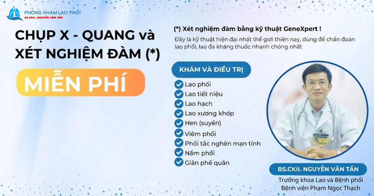 Phòng khám Lao phổi BS.CKII. Nguyễn Văn Tẩn: Giữ lại niềm tin cho những lá phổi tổn thương - ảnh 1