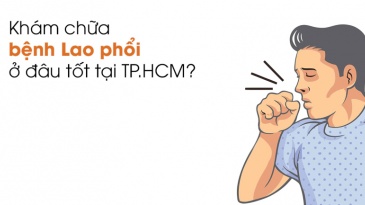 5 Địa Chỉ Khám Chữa Bệnh Lao Hiệu Quả Tại TP.HCM