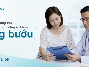 Tầm soát ung thư sớm – Cơ hội khám và tư vấn miễn phí cùng bác sĩ chuyên khoa Ung bướu