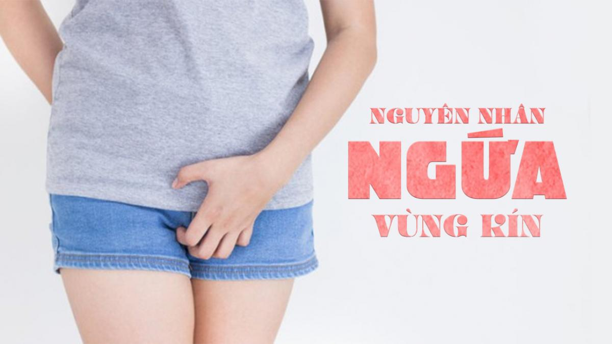 Nguyên nhân Ngứa vùng kín ở nữ - ảnh 1
